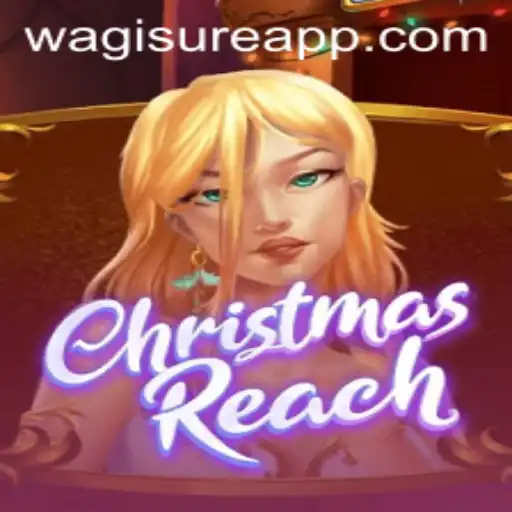 Embark on a Festive Adventure with ChristmasReach
