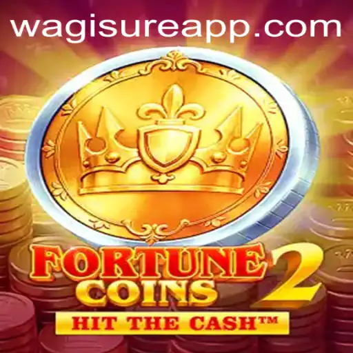 FortuneCoins2: An Exciting New Gaming Adventure with WagiSure.COM