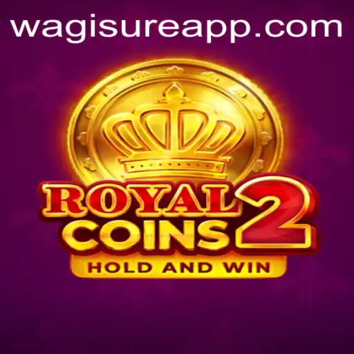 RoyalCoins2: Unveiling the Next-Level Gaming Experience with WagiSure.COM